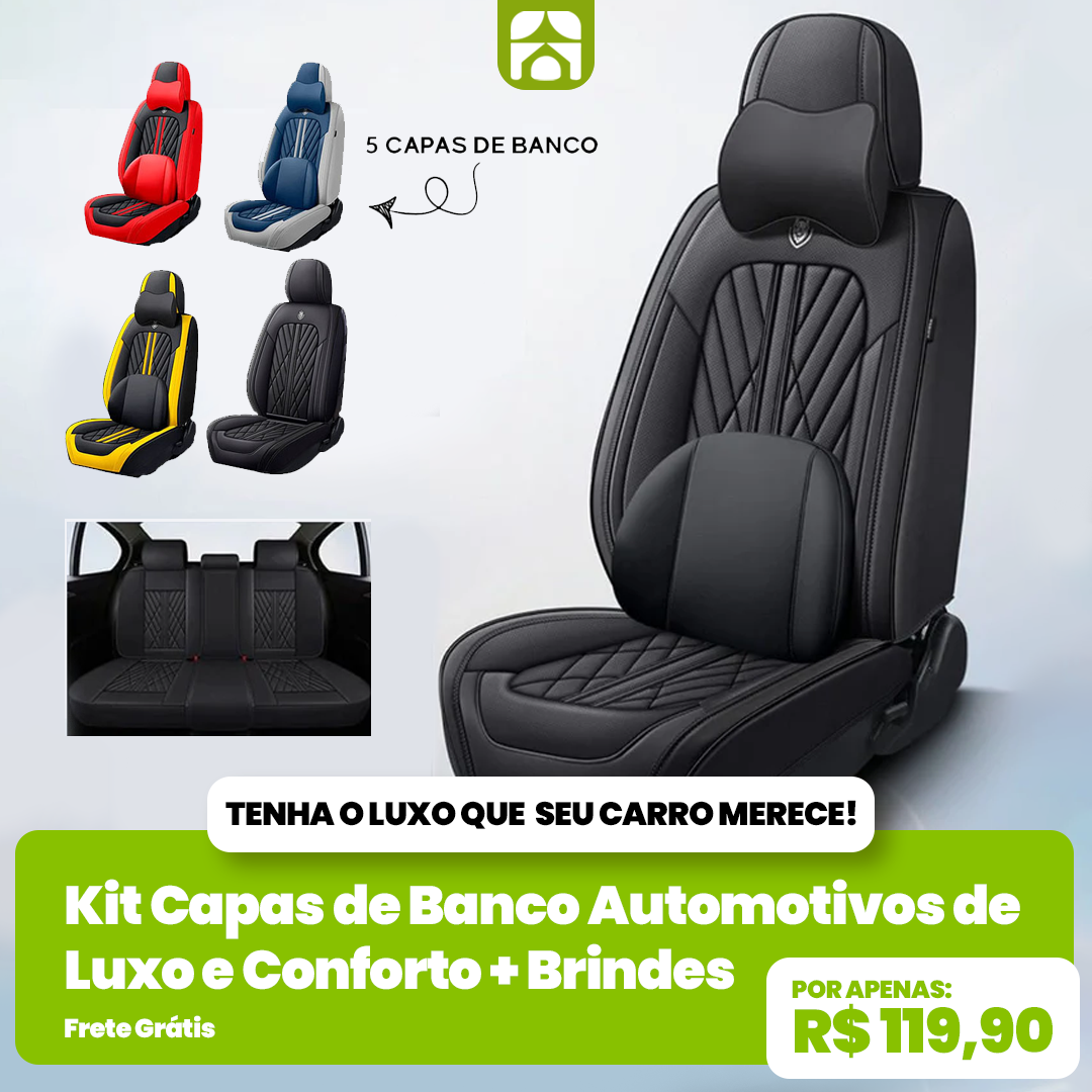 Kit com 5 Capas de Banco Automotivos de Luxo e Conforto + Brindes